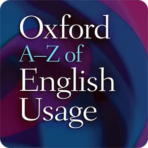 Oxford A-Z of English Usage 