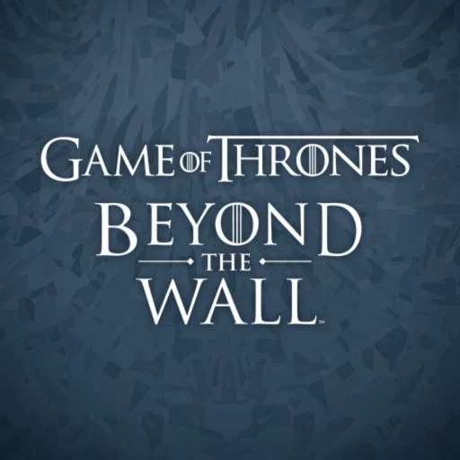 Game of Thrones Beyond the Wall 